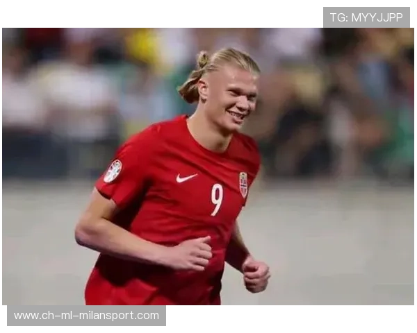 哈兰德带队创纪录!挪威全国沸腾 哈兰德带队创纪录!挪威全国沸腾